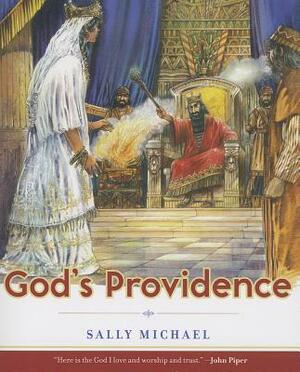 God's Providence by Sally Michael