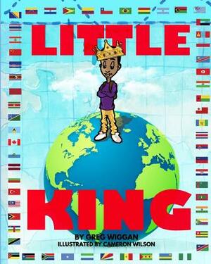 Little King by Greg Wiggan