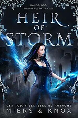 Heir of Storm by D.D. Miers, Graceley Knox