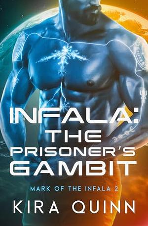 The Prisoner's Gambit by Kira Quinn