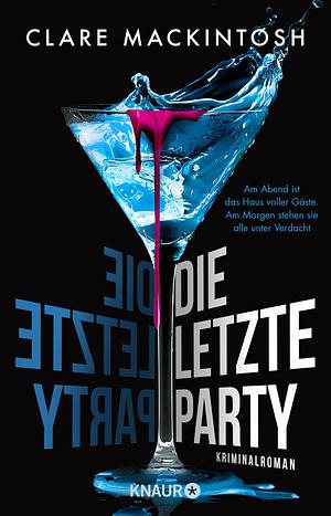 Die letzte Party by Clare Mackintosh