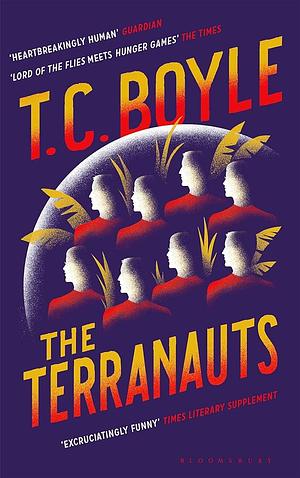 The Terranauts by T.C. Boyle