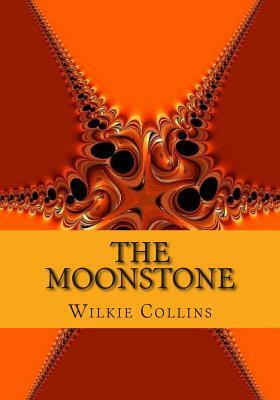 The Moonstone by Wilkie Collins