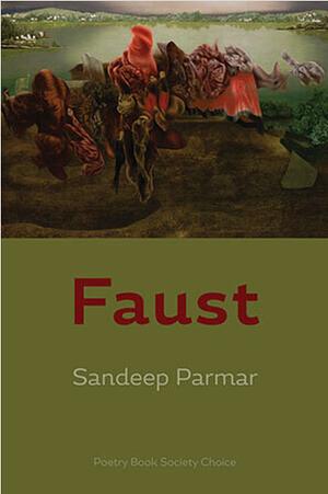 Faust by Sandeep Parmar