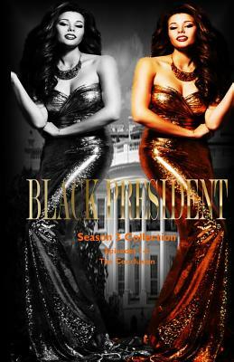 Black President Season 3 Collection: The Conclusion by Brenda Hampton