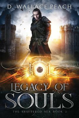Legacy of Souls by D. Wallace Peach