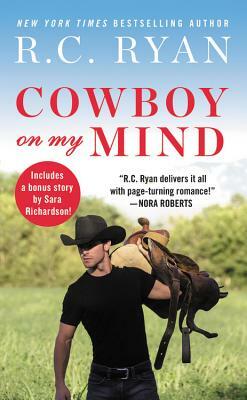 Cowboy on My Mind: Includes a Bonus Novella by R. C. Ryan