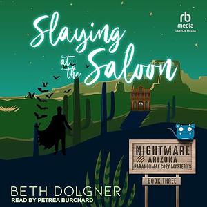 Slaying at the Saloon by Beth Dolgner
