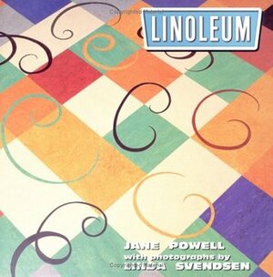 Linoleum by Jane Powell