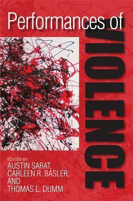 Performances of Violence by Austin Sarat