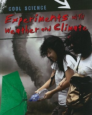 Experiments with Weather and Climate by John Bassett
