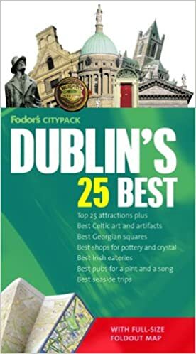 Fodor's Citypack Dublin's 25 Best by Melanie Morris, Peter Harbison, Fodor's Travel Publications