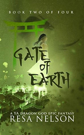 Gate of Earth by Eric Wilder, Resa Nelson