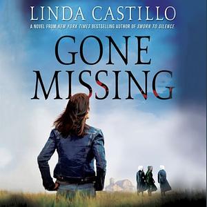 Gone Missing by Linda Castillo