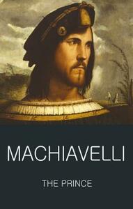 The Prince by Niccolò Machiavelli
