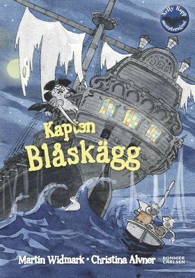 Kapten Blåskägg by Martin Widmark, Christina Alvner