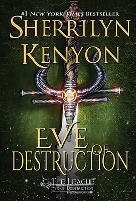 Eve of Destruction by Sherrilyn Kenyon