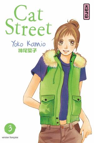 Cat Street, Tome 3 by Yōko Kamio