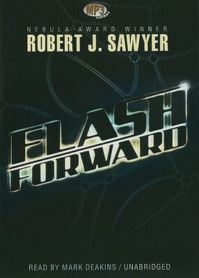 Flashforward by Robert J. Sawyer