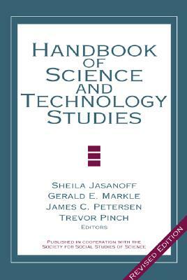 Handbook of Science and Technology Studies by 