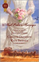 Mail-Order Marriages by Kate Bridges, Carolyn Davidson, Jillian Hart