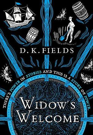 Widow's Welcome by D.K. Fields