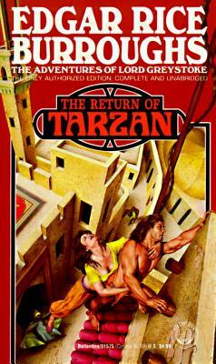 Return of Tarzan: A Tarzan Novel by Edgar Rice Burroughs