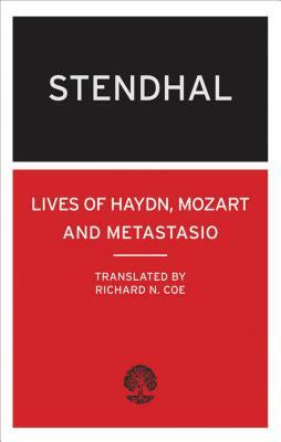 The Lives of Haydn, Mozart and Metastasio by Stendhal