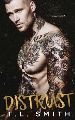 Distrust (Smirnov Bratva Book 1) by T.L. Smith