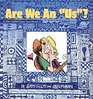 Are We an "Us"? by Jerry Scott