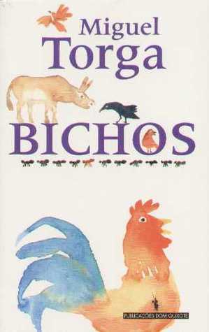 Bichos by Miguel Torga