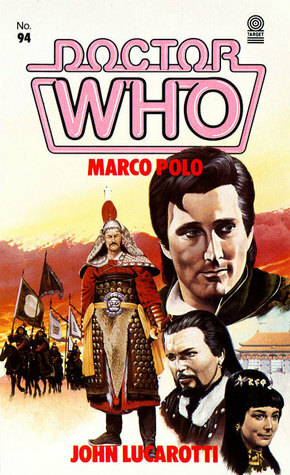 Doctor Who: Marco Polo by John Lucarotti