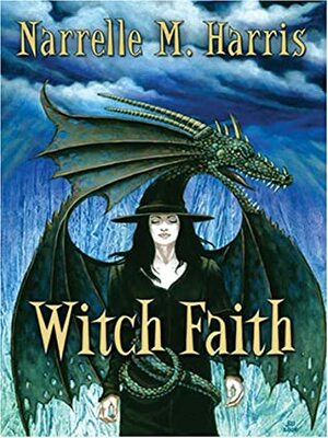 Witch Faith by Narrelle M Harris