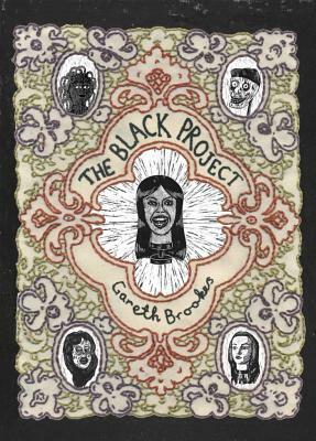 The Black Project by Gareth Brookes