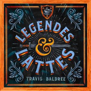 Legendes & Lattes by Travis Baldree
