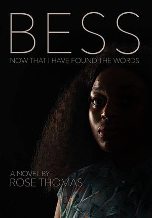 Bess by Rose Thomas