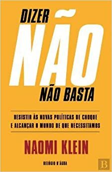 Dizer não não basta by Naomi Klein