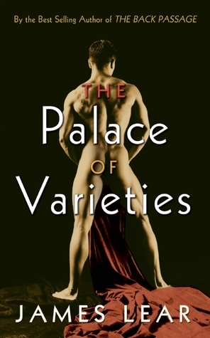 The Palace Of Varieties by James Lear