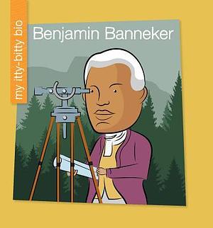 Benjamin Banneker by Katie Marsico