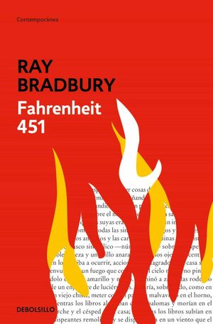 Fahrenheit 451 by Ray Bradbury