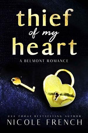 Thief of My Heart by Nicole French