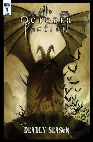 The October Faction: Deadly Season #1 by Steve Niles, Damien Worm