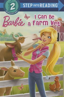 I Can Be a Farm Vet (Barbie) by Apple Jordan, Kellee Riley