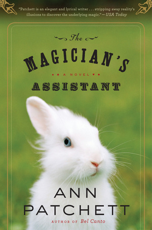 The Magician's Assistant by Ann Patchett