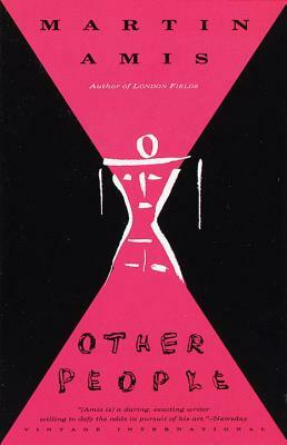 Other People by Martin Amis