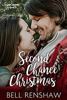 Second Chance Christmas by Bell Renshaw