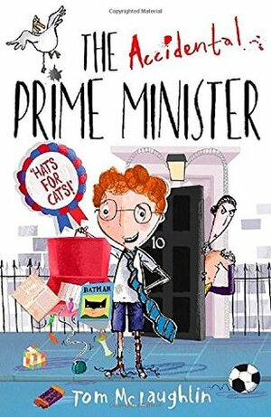 The Accidental Prime Minister by Tom McLaughlin