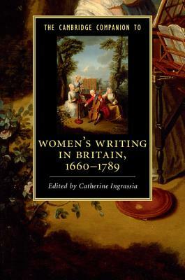 The Cambridge Companion to Women's Writing in Britain, 1660-1789 by 