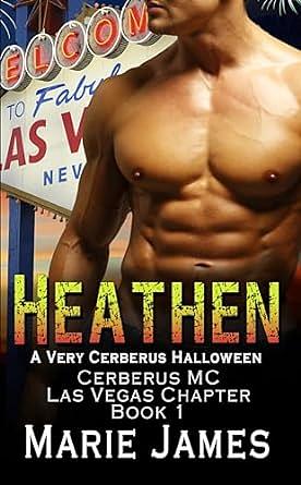 Heathen: A Very Cerberus Halloween by Marie James