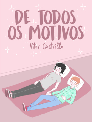 De todos os motivos by Vitor Castrillo